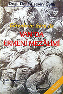 Van'da Ermeni Mezalimi / Görenlerin Gözü İle - Hüseyin Çelik kitap kapağı