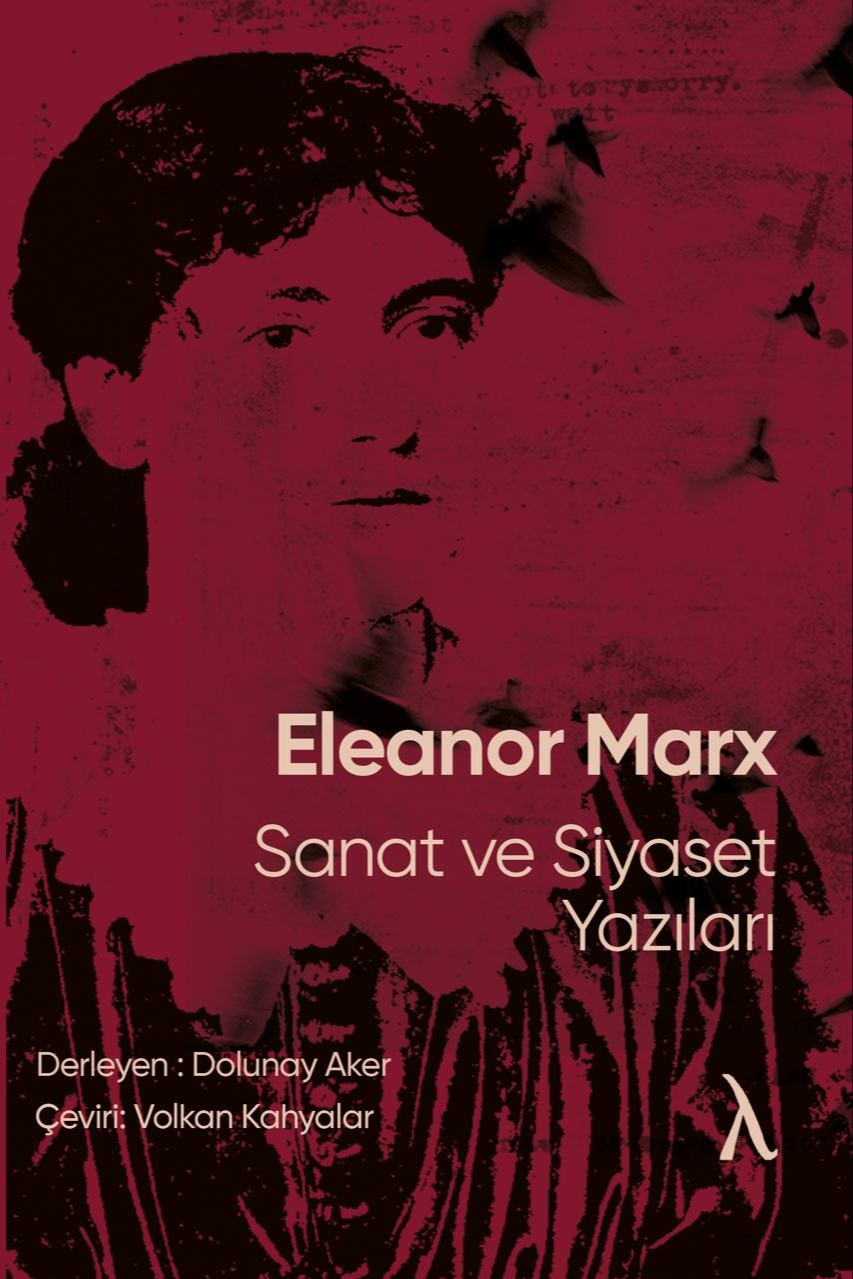 Sanat ve Siyaset Yazıları - Eleanor Marx kitap kapağı