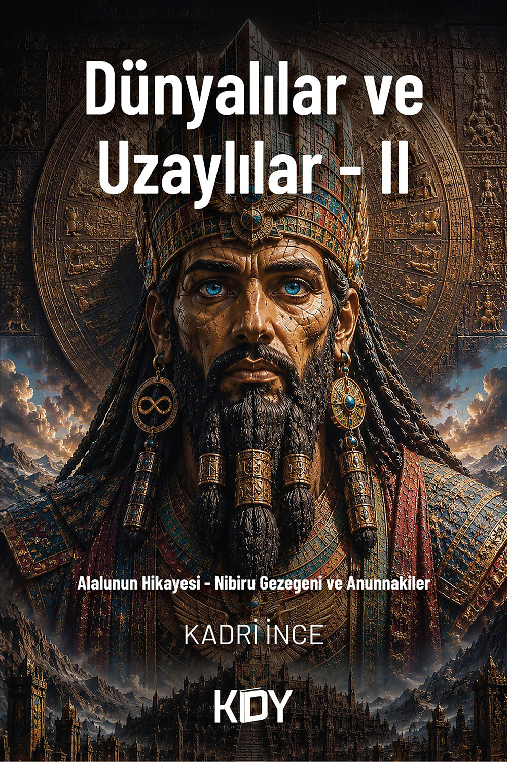 Dünyalılar ve Uzaylılar 2 - Kadri İnce kitap kapağı