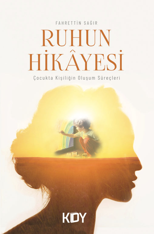 Ruhun Hikayesi - Fahrettin Sağır kitap kapağı