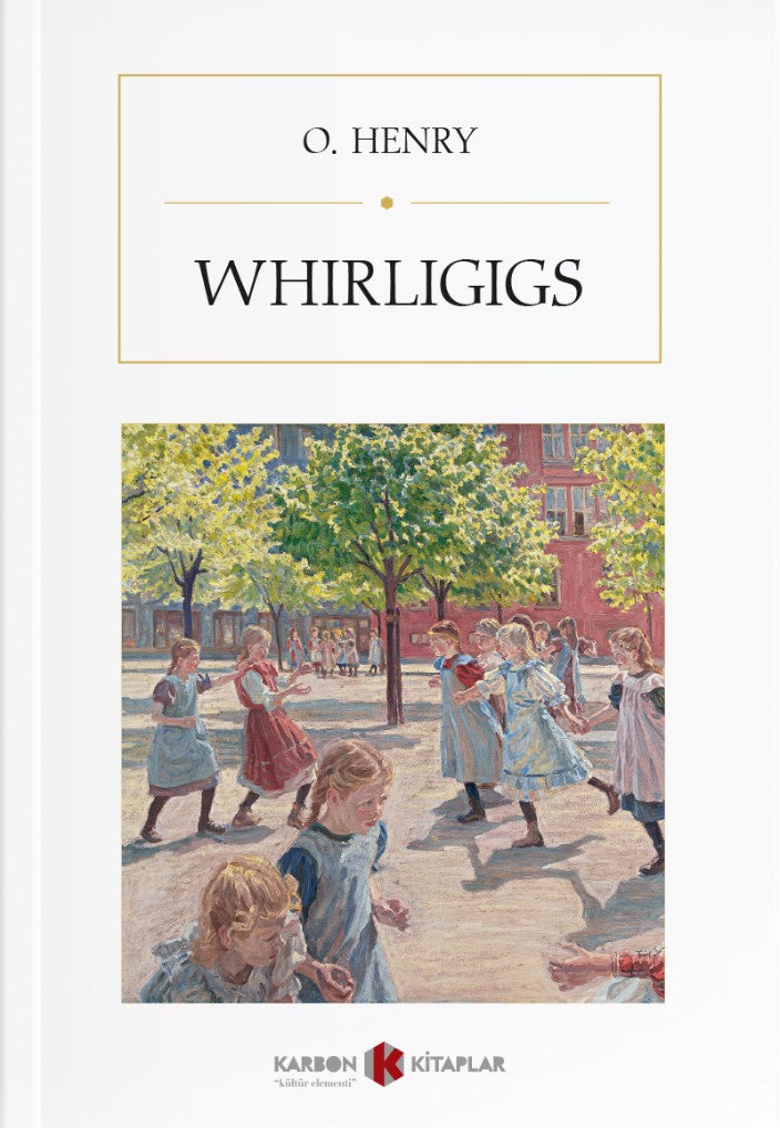 Whirligigs - O. Henry kitap kapağı