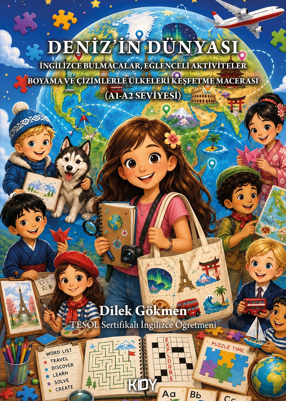 Deniz'in Dünyası - Dilek Gökmen kitap kapağı