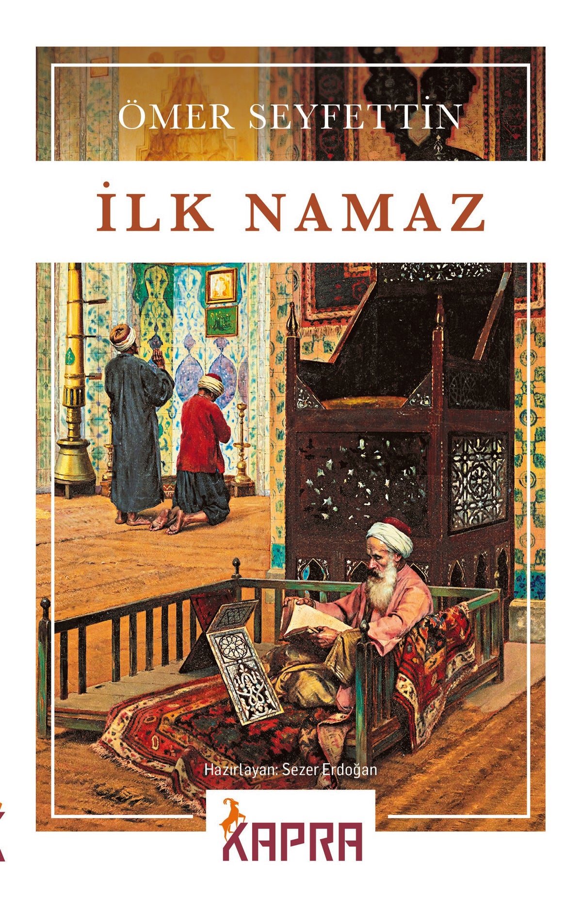 İlk Namaz - Ömer Seyfettin kitap kapağı