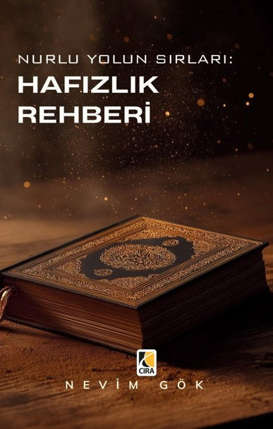 Nurlu Yolun Sırları Hafızlık Rehberi - Nevim Gök kitap kapağı