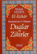 (13.5x19.5) Dualar ve Zikirler / El-Ezkar Resulullah'ın Dilinden (karton kapak) - İmam Nevevi kitap kapağı