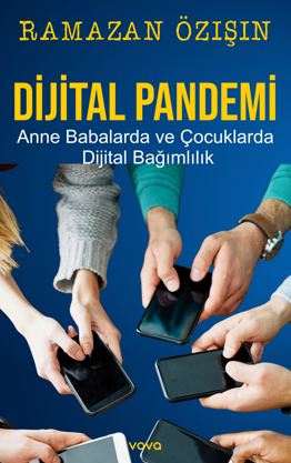 Dijital Pandemi - Ramazan Özışın kitap kapağı