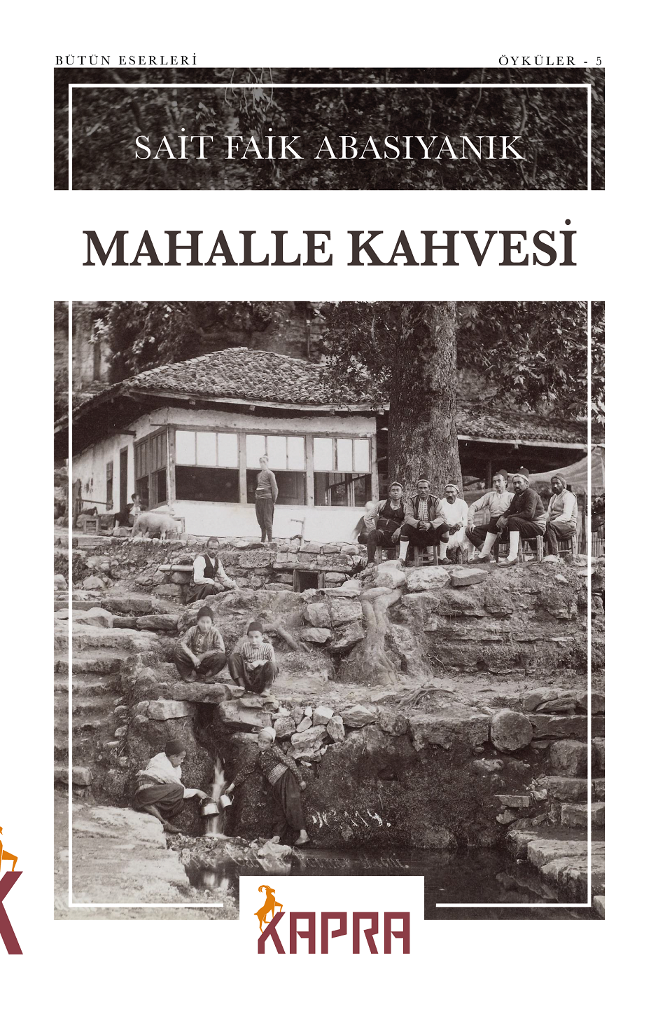 Mahalle Kahvesi - Sait Faik Abasıyanık kitap kapağı