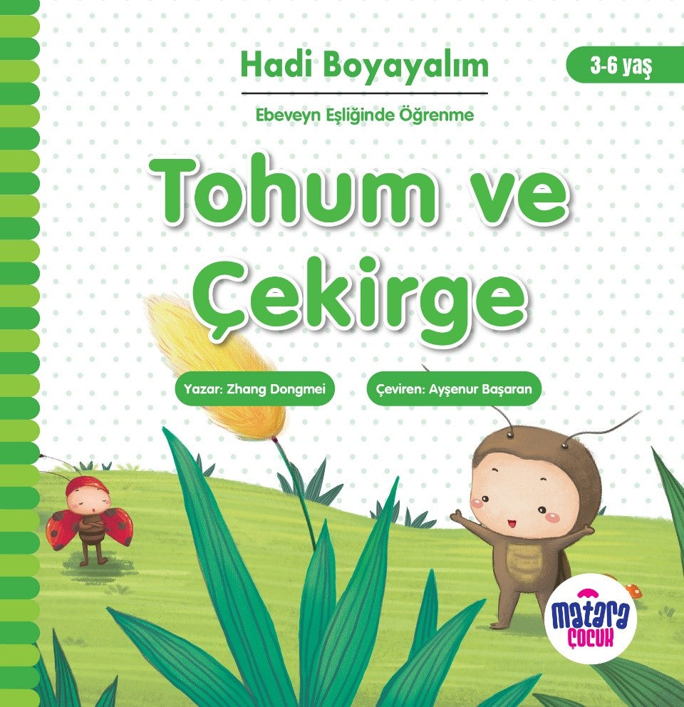 Tohum ve Çekirge / Hadi Boyayalım - Zhang Dongmei kitap kapağı