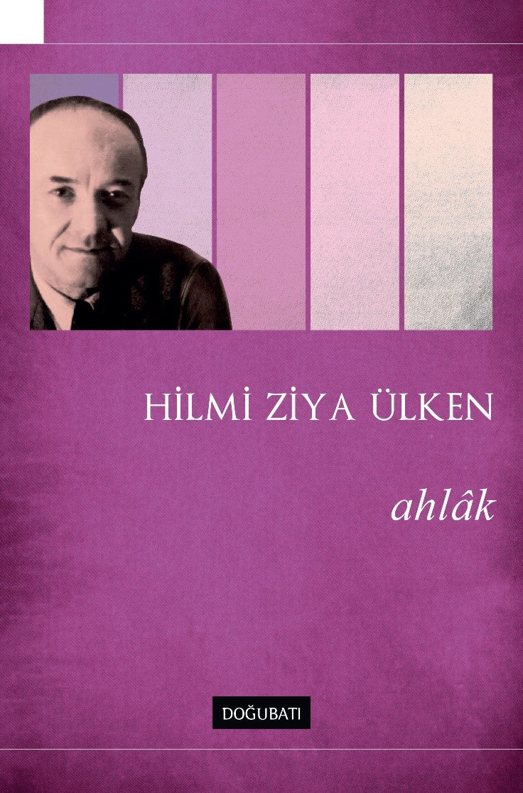 Ahlak - Hilmi Ziya Ülken kitap kapağı