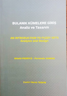 Bulanık Kümelere Giriş Analiz ve Tasarım - Harun Taşkın kitap kapağı