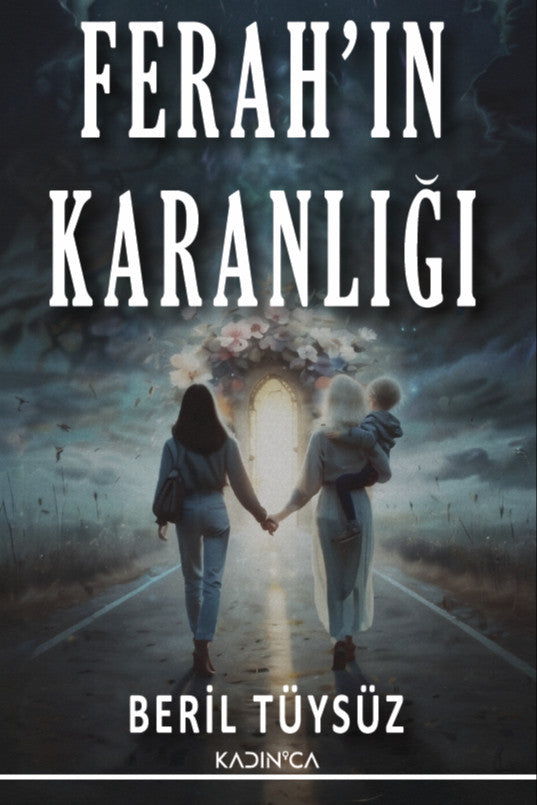 Ferah'ın Karanlığı - Beril Tüysüz kitap kapağı