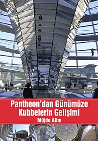 Pantheon'dan Günümüze Kubbelerin Gelişimi - Müjde Altın kitap kapağı