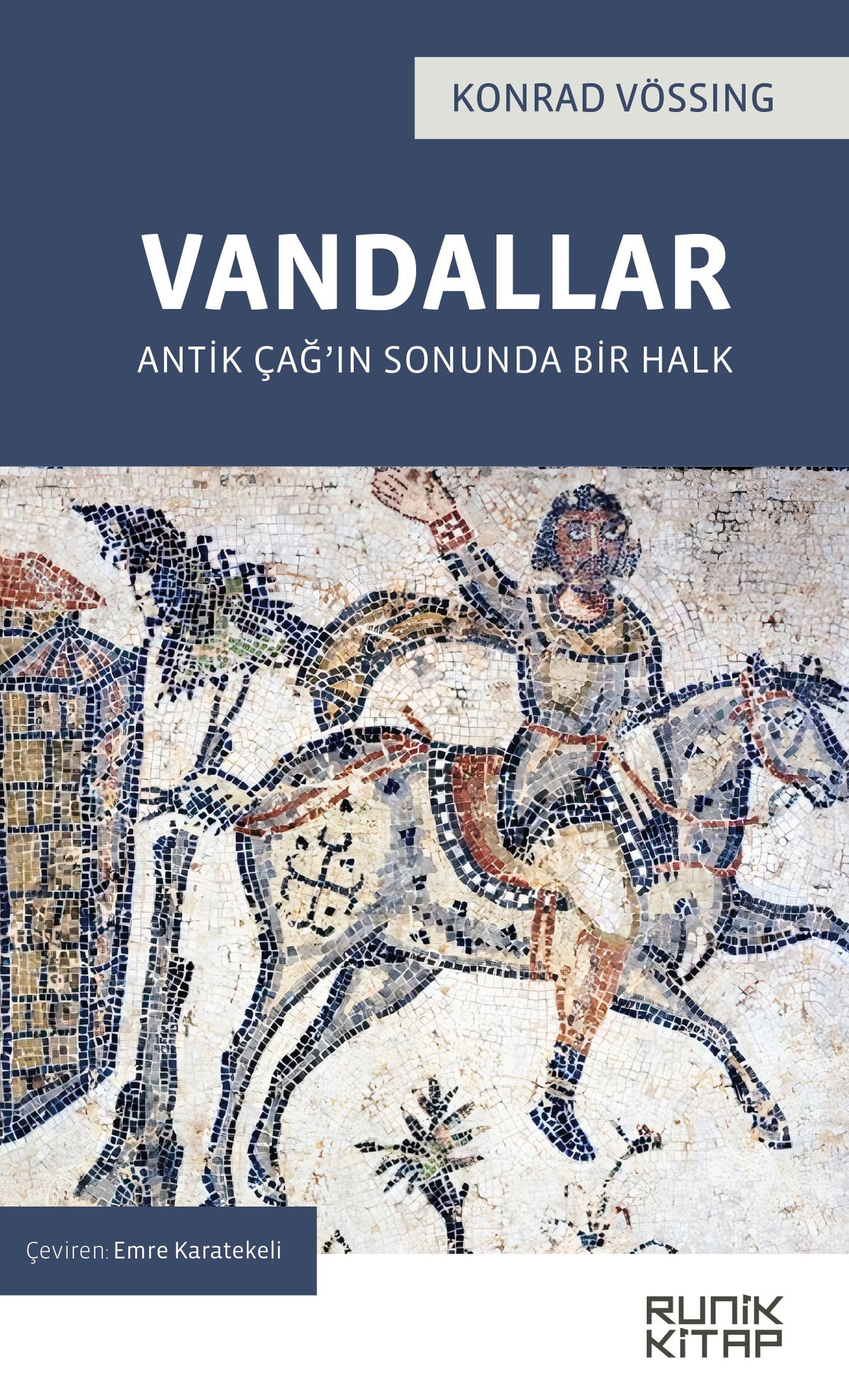 Vandallar Antik Çağ'ın Sonunda Bir Halk - Konrad Vössing kitap kapağı