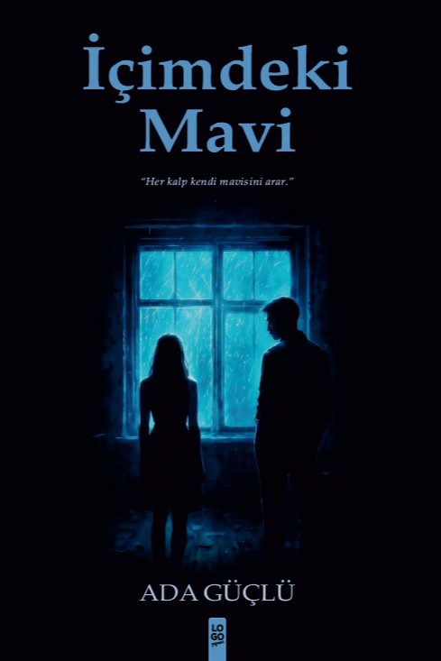 İçimdeki Mavi - Ada Güçlü kitap kapağı
