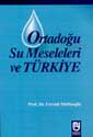 Ortadoğu Su Meseleleri ve Türkiye / 13-F-23 - Ferruh Müftüoğlu kitap kapağı
