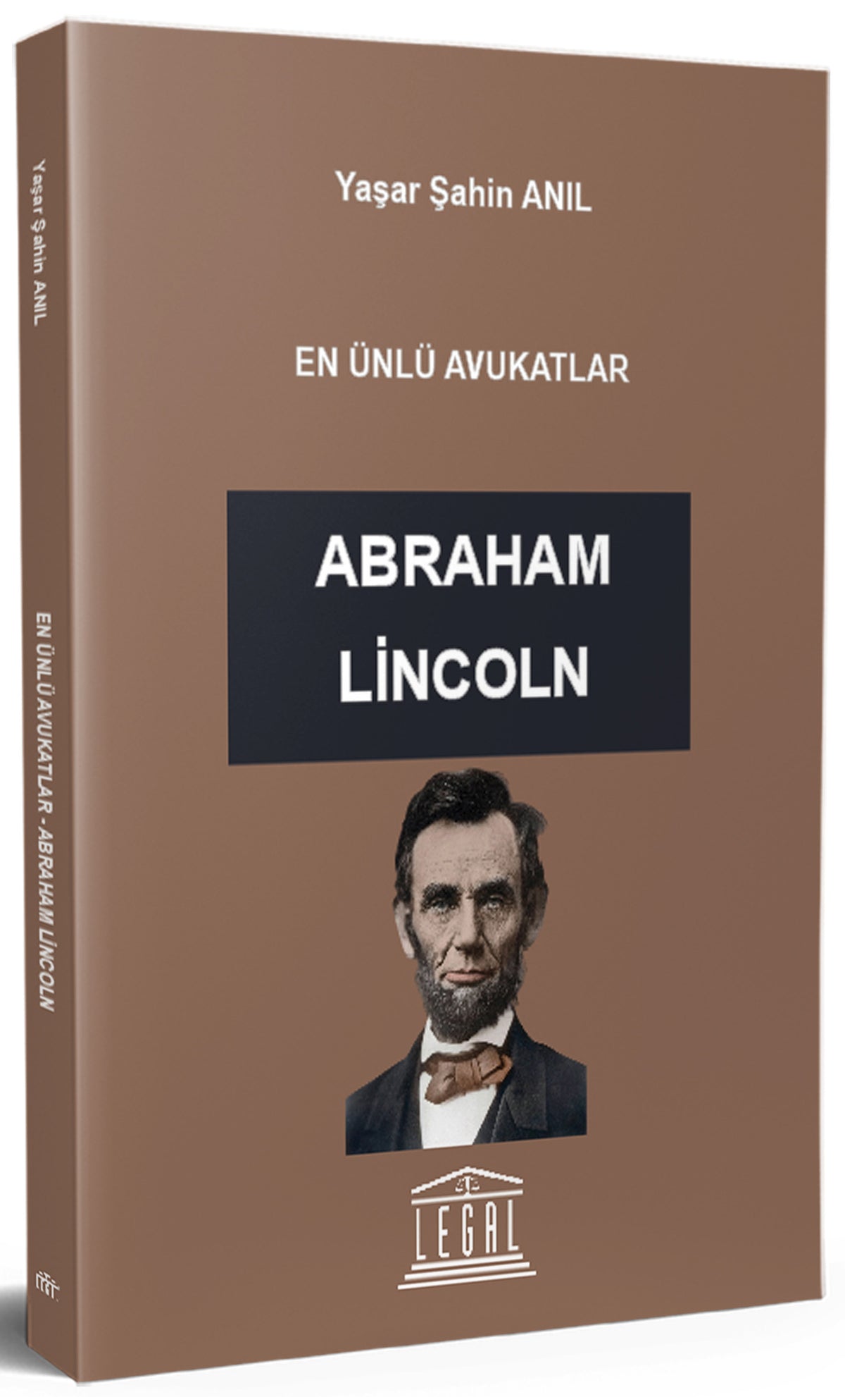 En Ünlü Avukatlar Abraham Lincoln - Yaşar Şahin Anıl kitap kapağı
