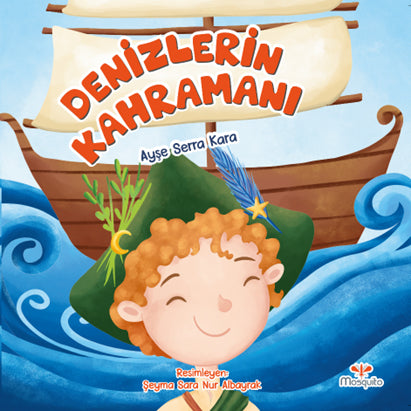 Denizlerin Kahramanı - Ayşe Serra Kara kitap kapağı