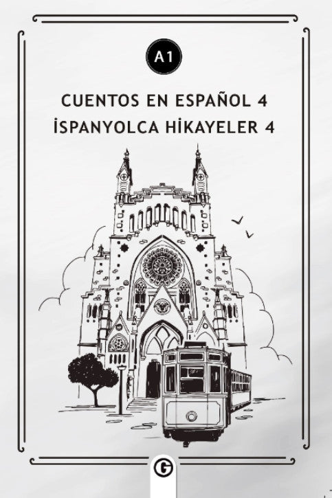 Cuentos en Español 4 (a1) İspanyolca Hikayeler 4 - Kolektif kitap kapağı