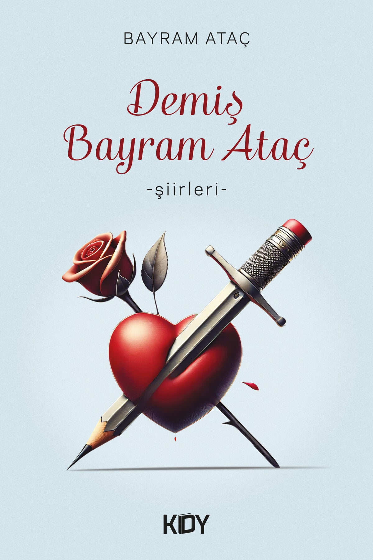 Demiş Bayram Ataç - Bayram Ataç kitap kapağı