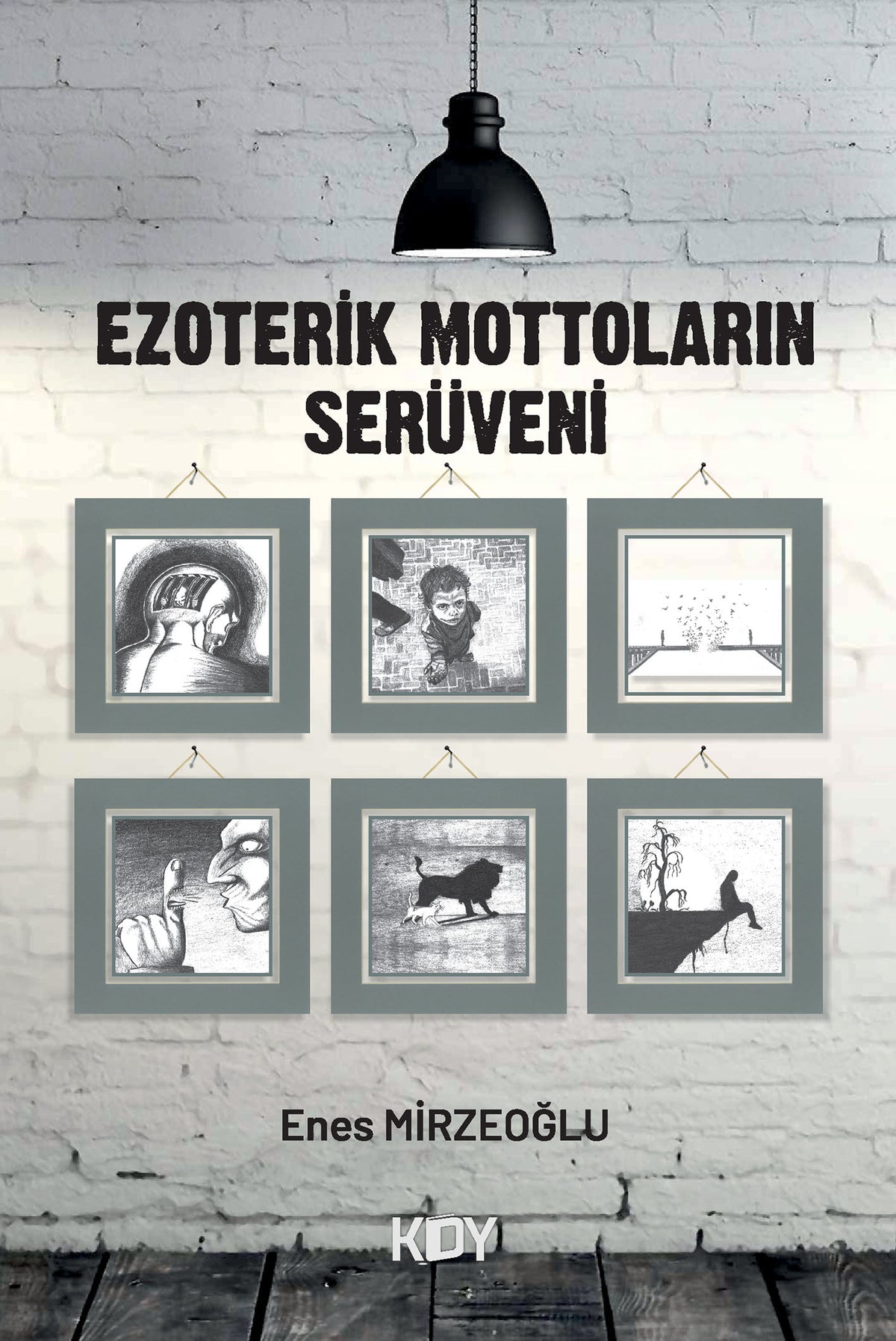 Ezoterik Mottoların Serüveni - Enes Mirzeoğlu kitap kapağı