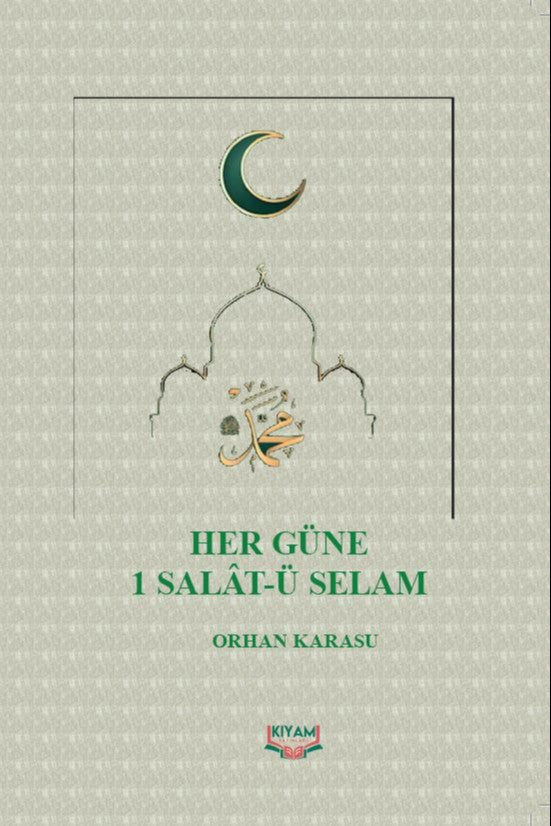Her Güne 1 Salat-ü Selam - Orhan Karasu kitap kapağı