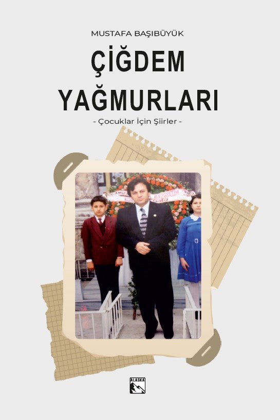 Çiğdem Yağmurları - Mustafa Başıbüyük kitap kapağı
