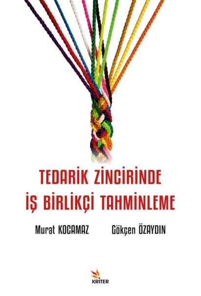 Tedarik Zincirinde İş Birlikçi Tahminleme - Murat Kocamaz kitap kapağı