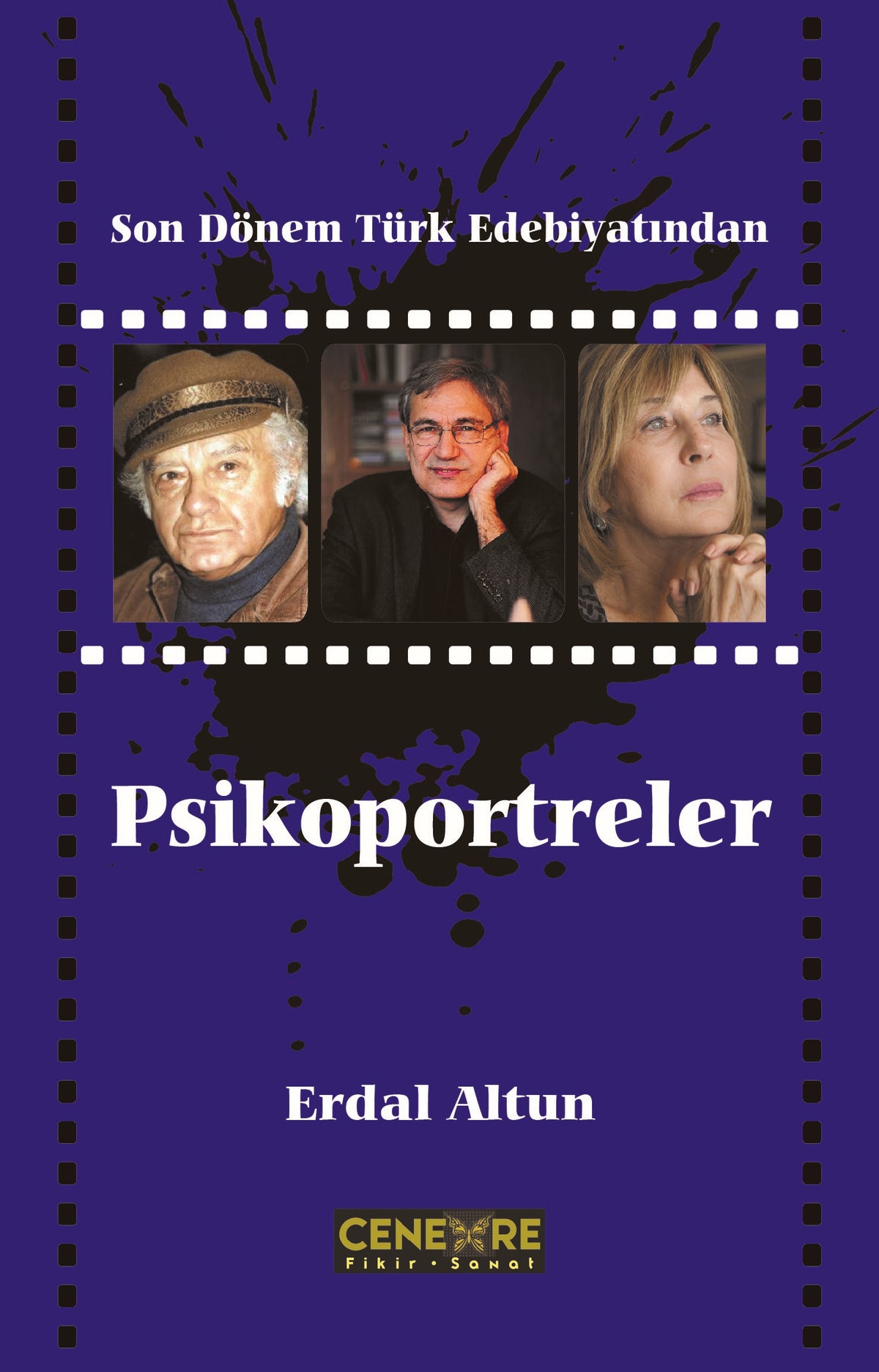 Son Dönem Türk Edebiyatından Psikoportreler - Erdal Altun kitap kapağı