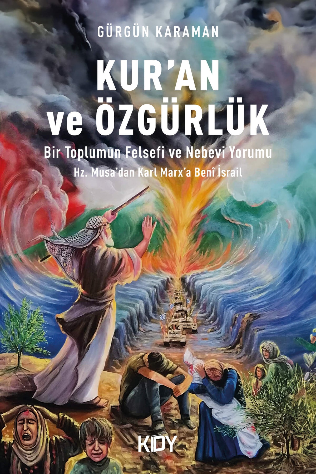 Kur'an ve Özgürlük - Gürgün Karaman kitap kapağı