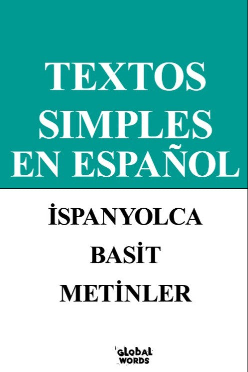 Textos Sımples En Español İspanyolca Basit Metinler A1-A2 - Kolektif kitap kapağı