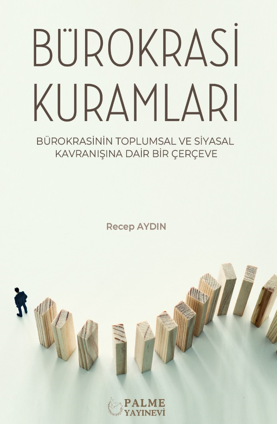 Bürokrasi Kuramları - Recep Aydın kitap kapağı