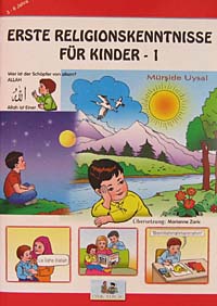 Erste Religionskenntnisse Für Kinder 1 Çocuklara İlk Dini Bilgiler 1 - Mürşide Uysal kitap kapağı