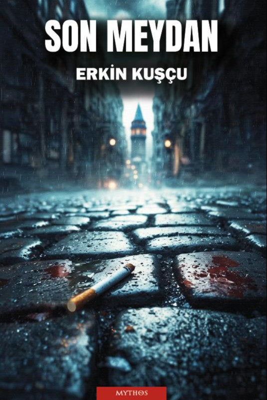 Son Meydan - Erkin Kuşçu kitap kapağı