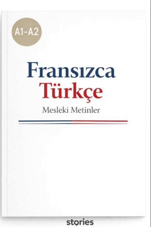 A1-A2 Fransızca Türkçe Mesleki Metinler - Kolektif kitap kapağı