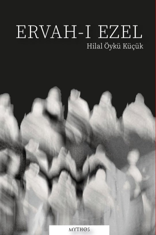 Ervahı Ezel - Hilal Öykü Küçük kitap kapağı