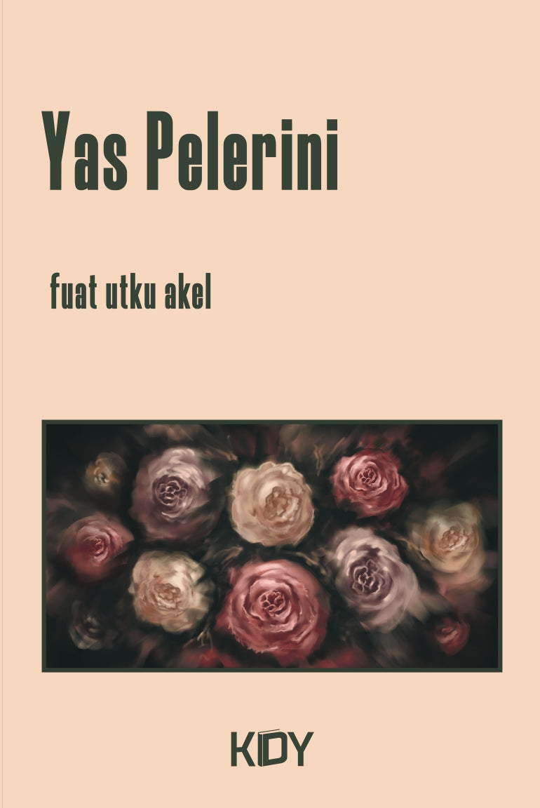Yas Pelerini - Fuat Utku Akel kitap kapağı