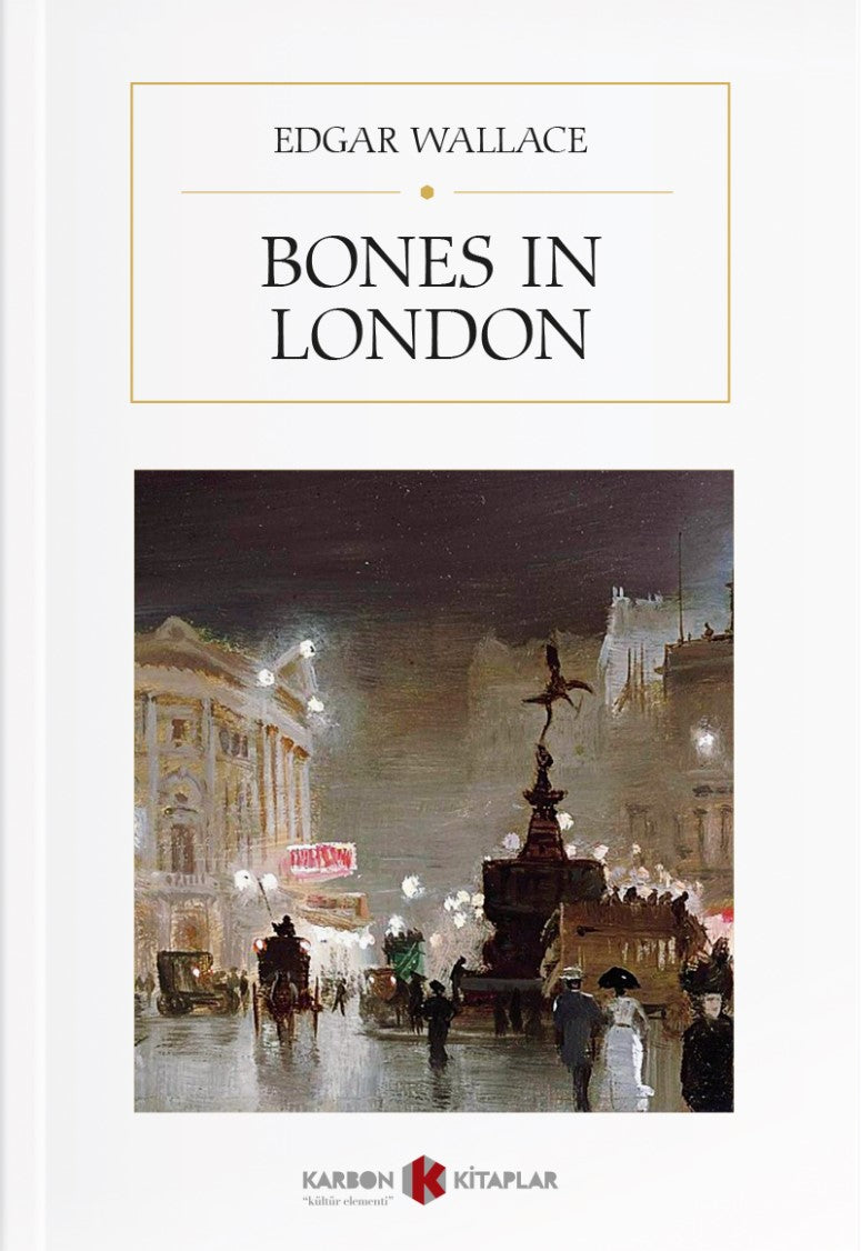Bones in London - Edgar Wallace kitap kapağı