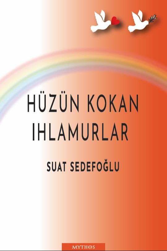 Hüzün Kokan Ihlamurlar - Suat Sedefoğlu kitap kapağı
