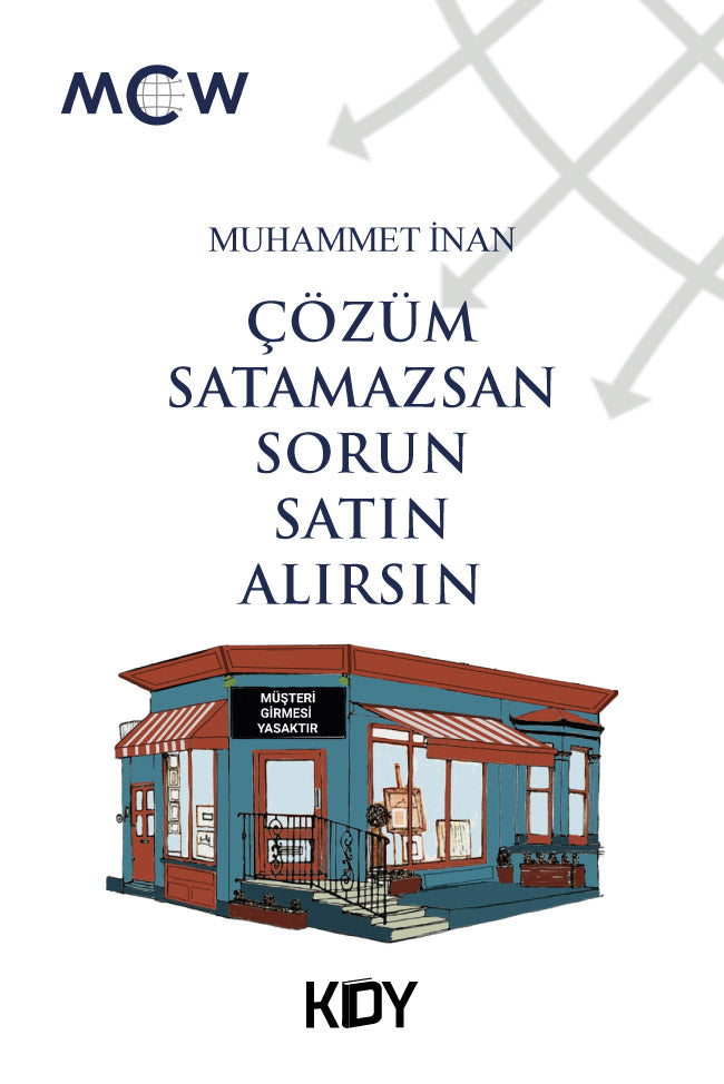 Çözüm Satamazsan Sorun Satın Alırsın - Muhammet İnan kitap kapağı
