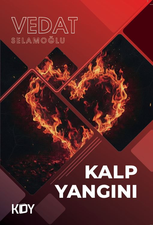 Kalp Yangını - Vedat Selamoğlu kitap kapağı