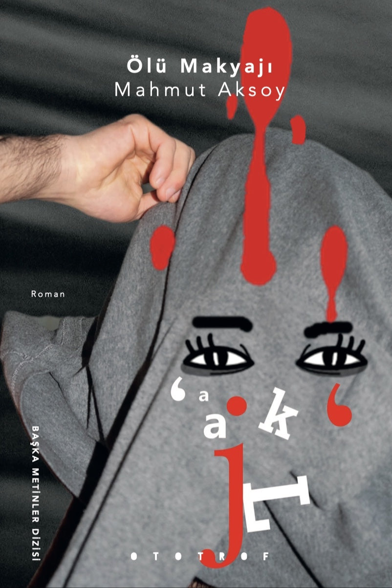 Ölü Makyajı - Mahmut Aksoy kitap kapağı