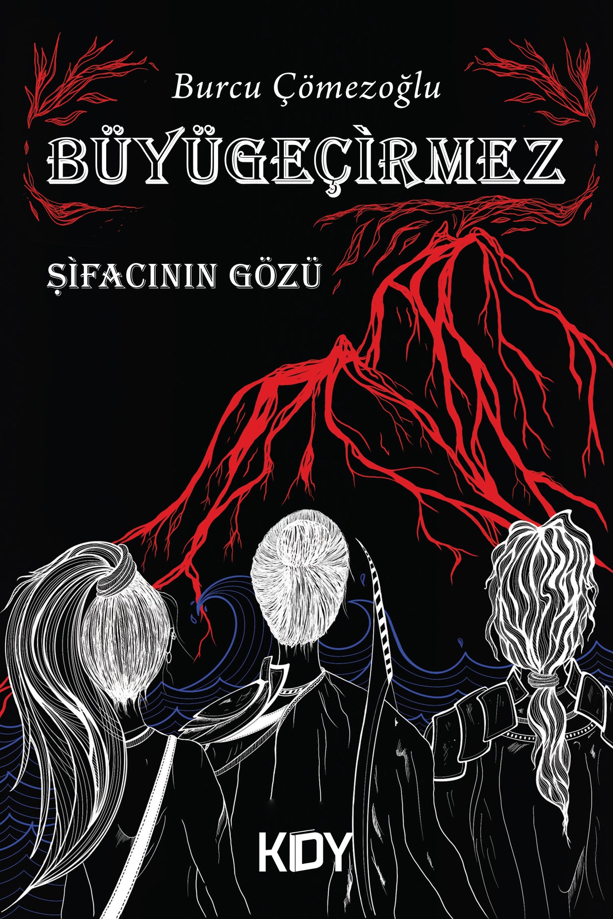 Büyügeçirmez Şifacının Gözü - Burcu Çömezoğlu kitap kapağı