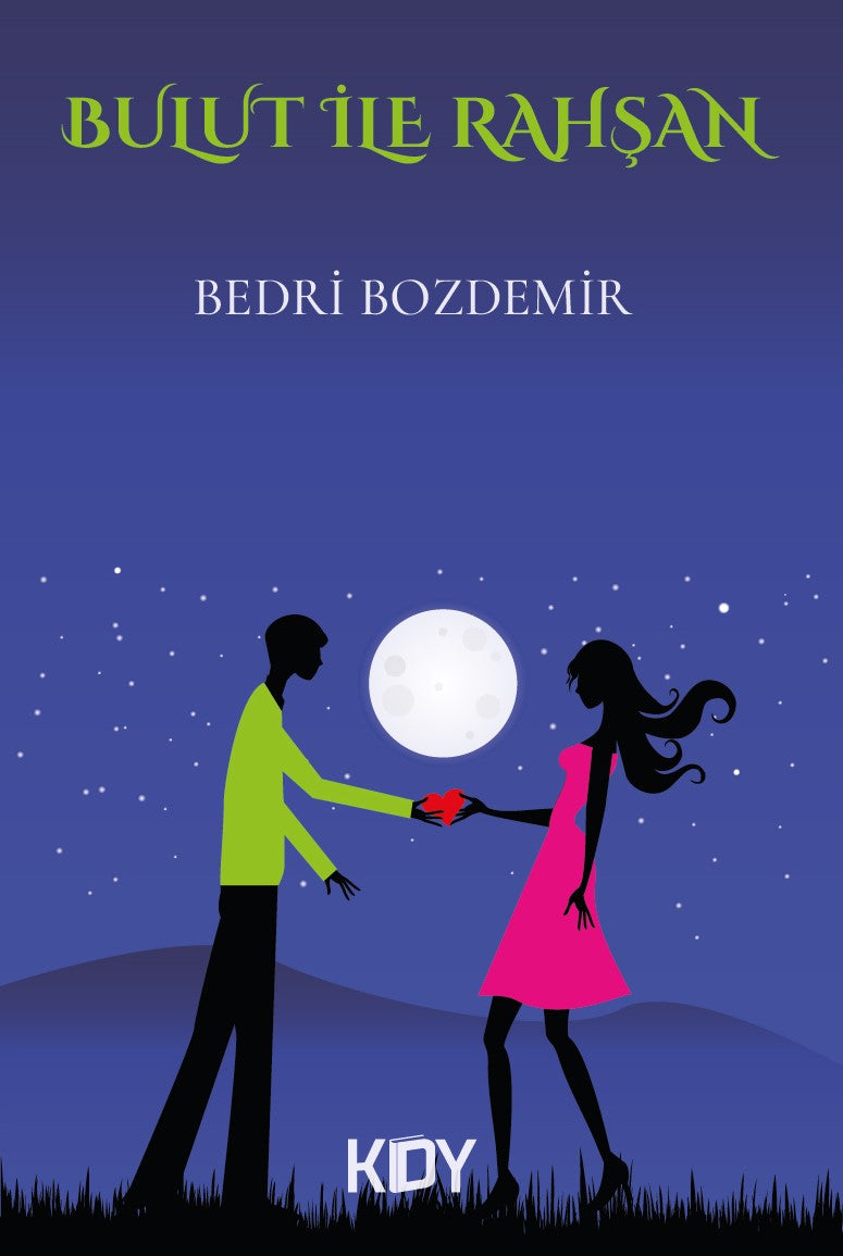 Bulut ile Rahşan - Bedri Bozdemir kitap kapağı