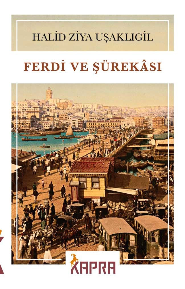 Ferdi ve Şürekası - Halid Ziya Uşaklıgil kitap kapağı