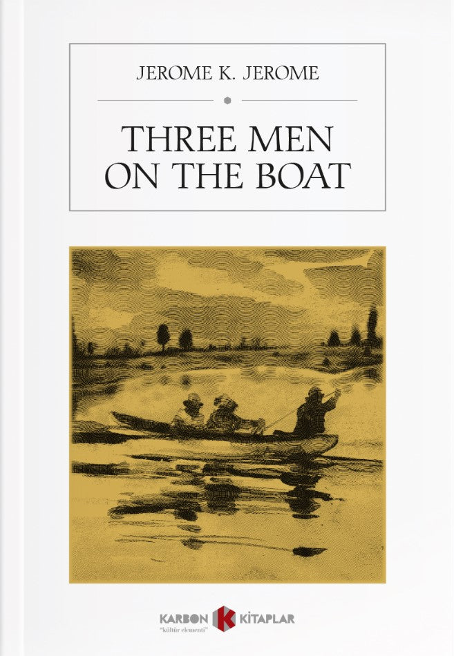 Three Men on the Boat - Jerome K. Jerome kitap kapağı