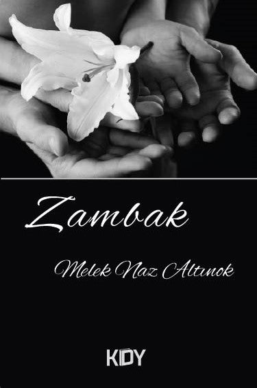 Zambak - Melek Naz Altınok kitap kapağı