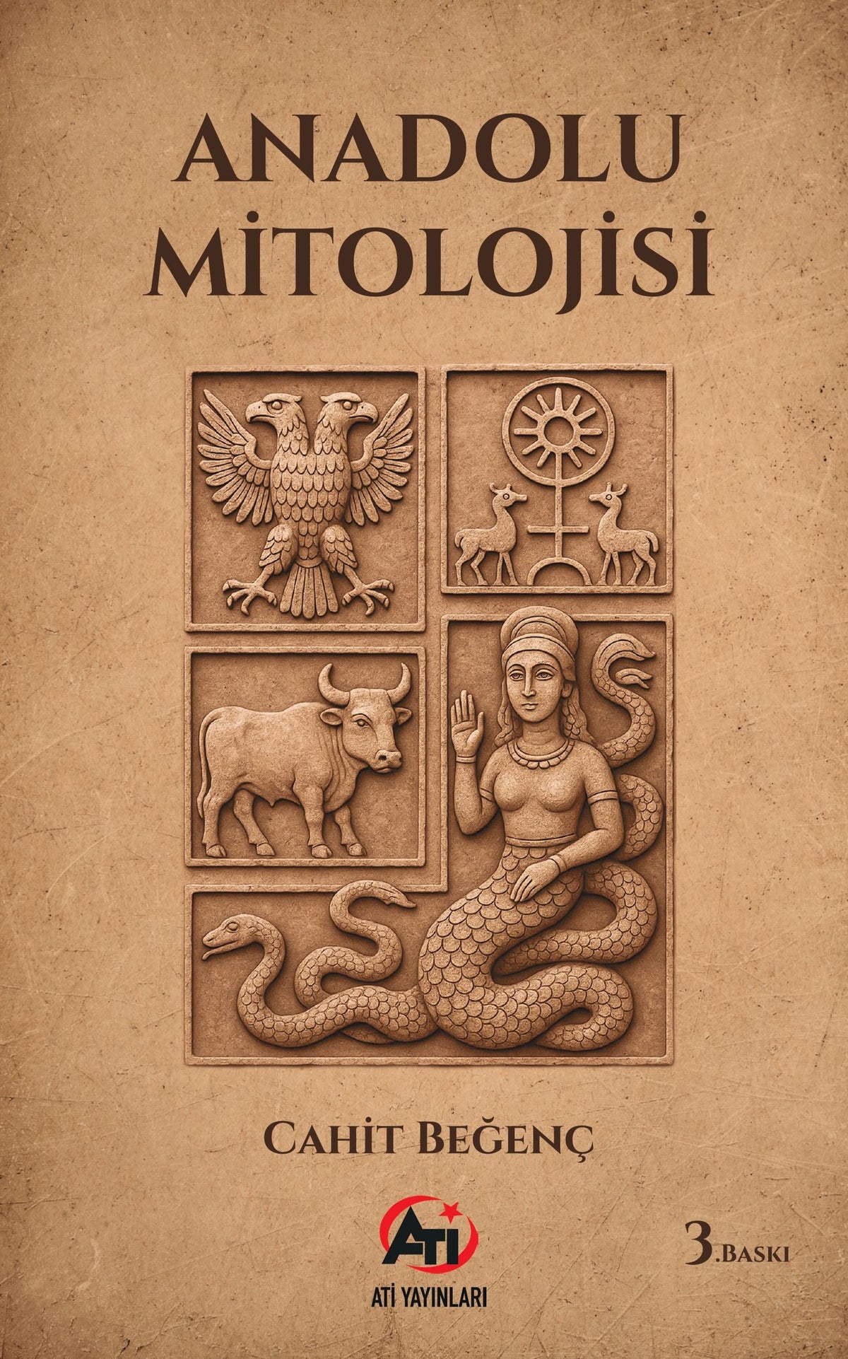 Anadolu Mitolojisi - Cahit Beğenç kitap kapağı