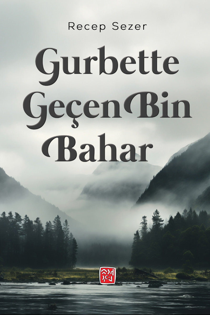 Gurbette Geçen Bin Bahar - Recep Sezer kitap kapağı