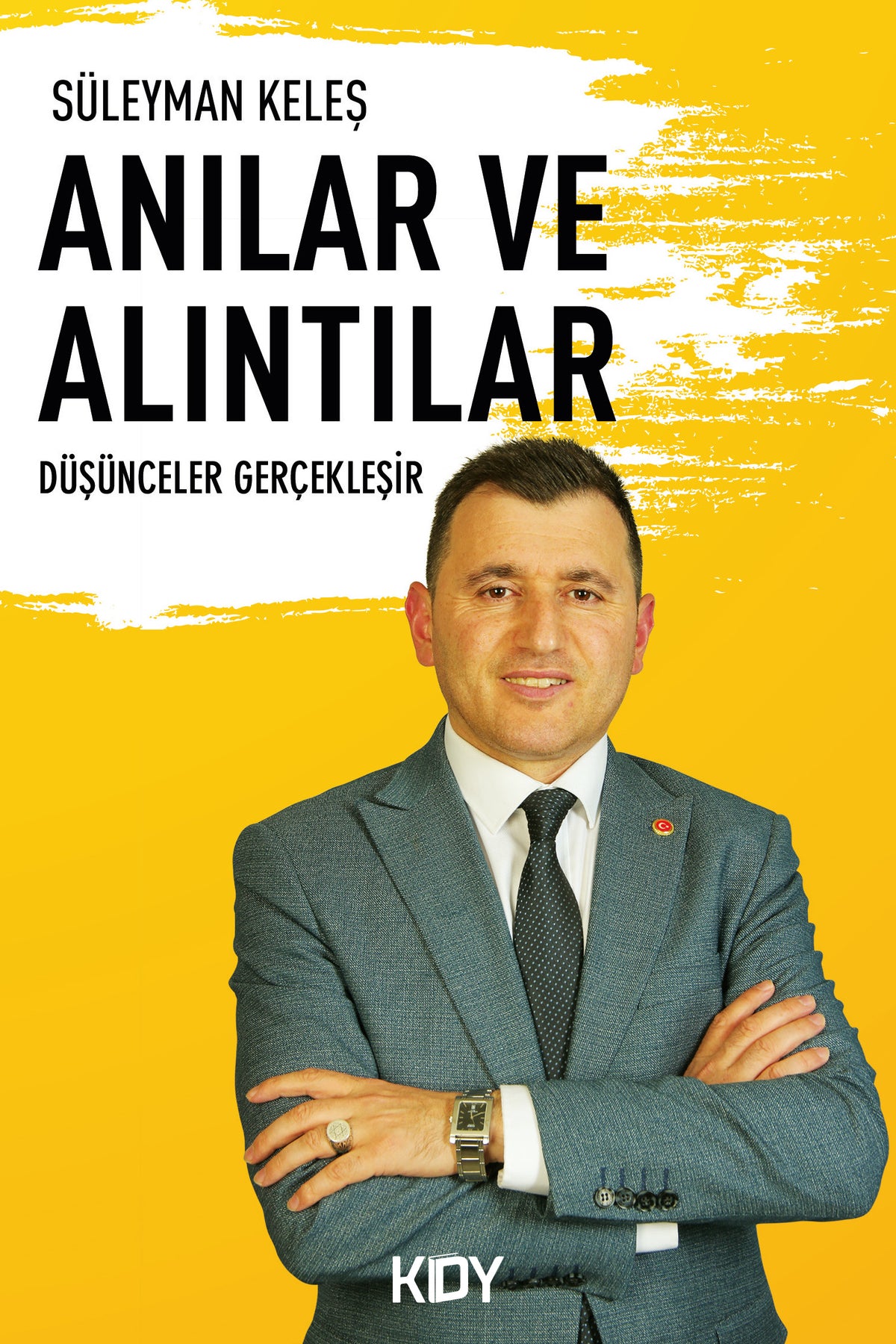 Anılar ve Alıntılar - Süleyman Keleş kitap kapağı