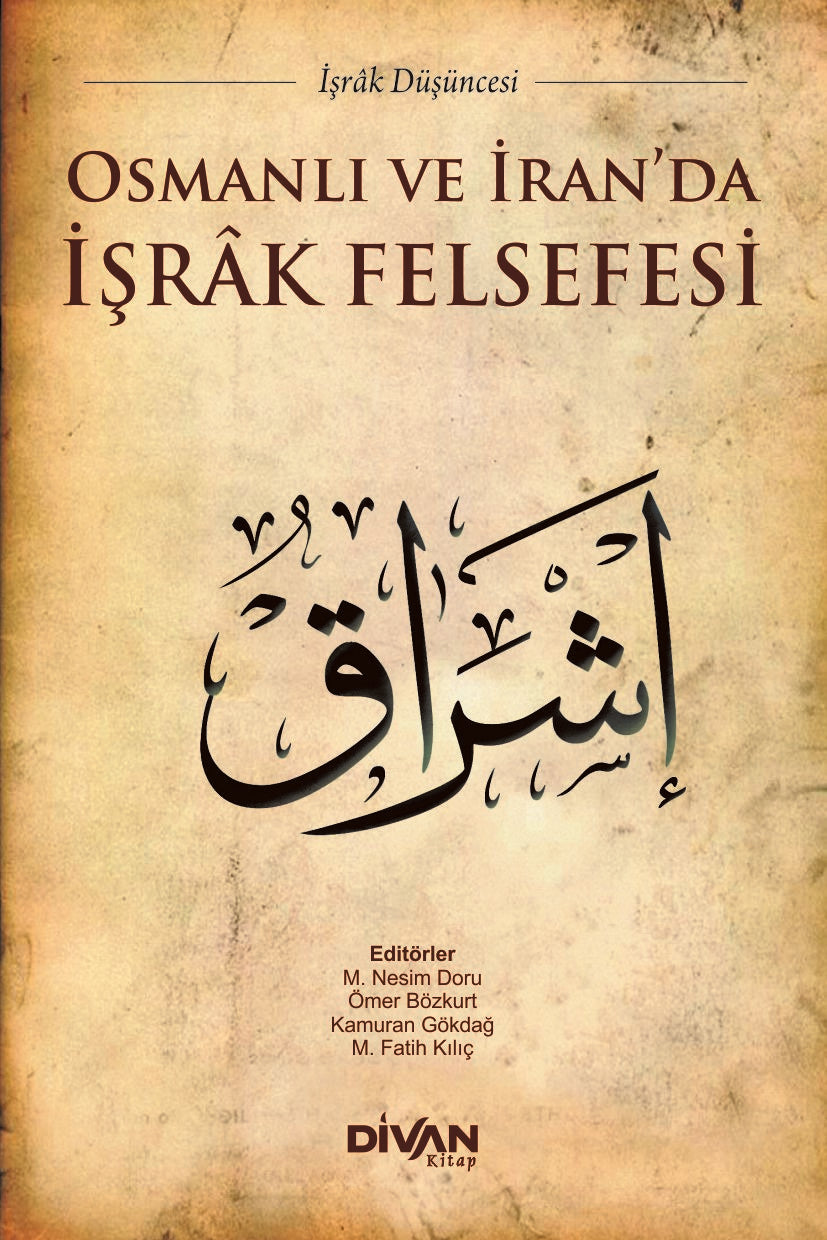 Osmanlı ve İran'da İşrak Felsefesi - Ömer Bozkurt kitap kapağı